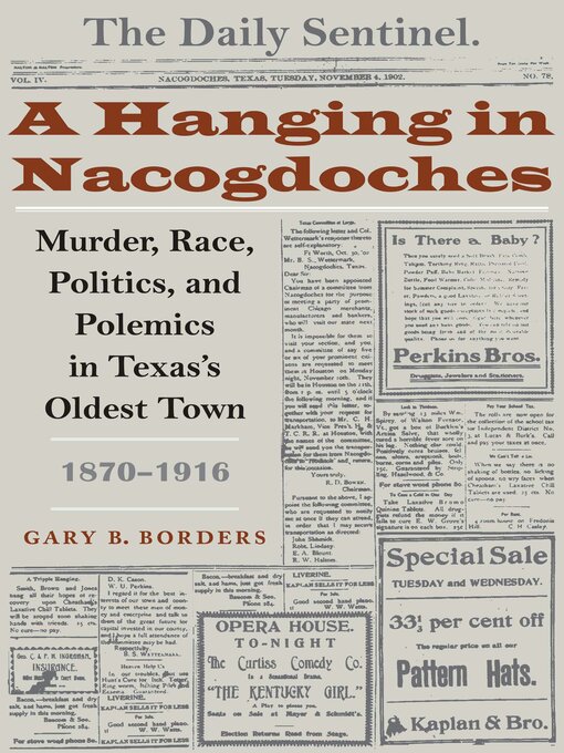 Title details for A Hanging in Nacogdoches by Gary Borders - Wait list